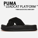 PUMA プーマ サンダル LEADCAT PLATFORM PUMA BLACK COOL DARK GRAY PKI40034001 リードキャット プラッ...