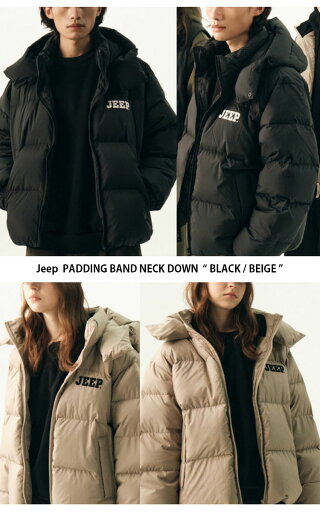 Jeep ジープ ダウンジャケット PADDING BAND NECK DOWN パディング バンドネック ダウン ジャケット フーディ パーカー ロゴ カジュアル ストリート ブラック ベージュ メンズ レディース 男性用 女性用 男女共用 JO4JPU491【中古】未使用品