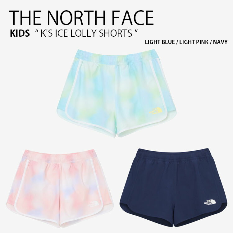 THE NORTH FACE Ρե å å奬 K'S ICE LOLLY SHORTS  ꡼ 硼 ...