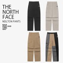 THE NORTH FACE ノースフェイス ナイロンパンツ NEILTON PANTS ネイルトン パンツ 長ズボン イージーパンツ ロゴ カジュアル ストリ...