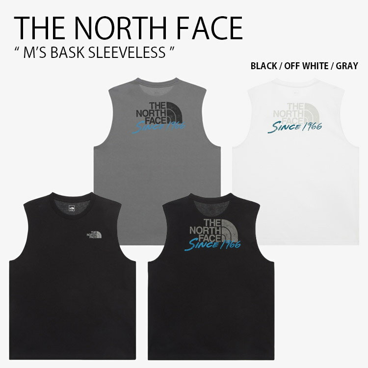 THE NORTH FACE ノースフェイス タンクトップ M’S BASK SLEEVELESS バスク スリーブレス ノースリーブ ルーズフィット ロゴ カジュアル ストリート キャンプ ブラック ホワイト グレー メンズ レディース 男性用 女性用 男女共用 NT7VR04A/B/C