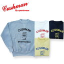 全国どこでも 送料無料 ！！新作！！【CUSHMAN】プリントセットインスリーブ スウェット（CUSHMAN BOY）【クッシュマン】メンズ＆レディース スウェット アメカジ コットン100％ 26901P