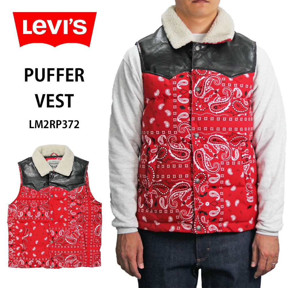 LEVI'S リーバイス パファ ベスト LM2RP372 レッド バンダナ柄 Out West Mixed Media Vest アメリカ 西海岸 カリフォルニア