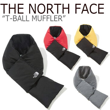 ノースフェイス マフラー THE NORTH FACE メンズ レディース T-BALL MUFFLER ティーボール マフラー 全4色 BLACK HEATHER GRAY YELLOW RED ブラック ヘザーグレー イエロー レッド NA5IK53A/B/C/D ACC 【中古】未使用品