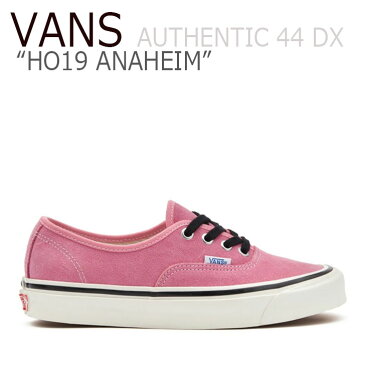 バンズ オーセンティック スニーカー VANS AUTHENTIC 44 DX HO19 ANAHEIM オーセンティック44 HO19アナハイム PINK ピンク VN0A38ENT7T シューズ