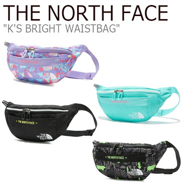 ノースフェイス ウエストポーチ THE NORTH FACE メンズ レディース K'S BRIGHT WAISTBAG ブライト ウエストバッグ 全4色 NN2PL01R/S/T/U バッグ 【中古】未使用品