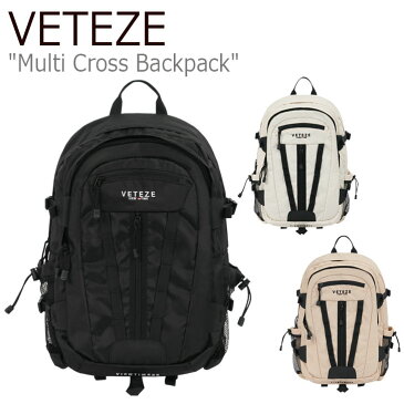 ベテゼ リュックサック VETEZE メンズ レディース Multi Cross Backpack マルチ クロス バックパック BLACK IVORY BEIGE ブラック アイボリー ベージュ MCBP1/2/3 バッグ