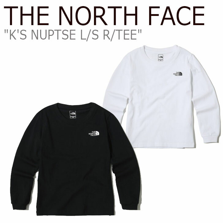 ノースフェイス Tシャツ THE NORTH FACE キッズ K'S NUPTSE L/S R/TEE ヌプシ ロングスリーブ ラウンドTシャツ 長袖 WHITE BLACK ホワイト ブラック NT7TK01S/T ウェア 【中古】未使用品