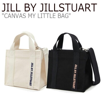 ジル バイ ジルスチュアート トートバッグ JILL BY JILLSTUART レディース CANVAS MY LITTLE BAG キャンバス マイ リトルバッグ BLACK ブラック IVORY アイボリー JLBA0E300BK/1I2 バッグ