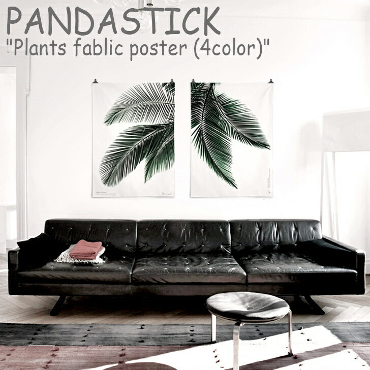 p_XeBbN ^yXg[ PANDASTICK vg t@ubN|X^[ Plants fabric poster LTCY  ؍CeA 2248511 2248512 2329272 2166340 ACC