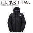 ノースフェイスダウン THE NORTH FACE メンズ レディース HIMALAYAN PARKA ヒマラヤン パーカ BLACK ブラック NJ1DL61A NJ1DM74A ウェア