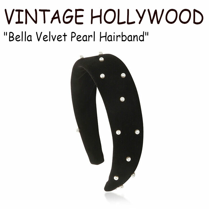 パール（カチューシャ） ヴィンテージ ハリウッド カチューシャ VINTAGE HOLLYWOOD レディース Bella Velvet Pearl Hairband ベラ ベルベット パール ヘアバンド BLACK ブラック 韓国アクセサリー 301090651 ACC