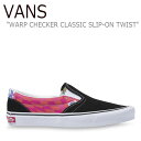 oY Xb| Xj[J[ VANS Y fB[X WARP CHECKER CLASSIC SLIP-ON TWIST [v `FbJ[ NVbN Xb| cCXg BLACK ubN PINK sN PURPLE p[v MULTI }` VN0A4UUD1LK1 V[Y