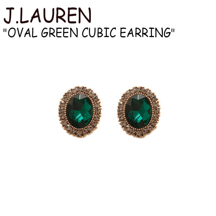 WFC[ sAX J.LAUREN fB[X OVAL GREEN CUBIC EARRING I[o O[ L[rbN CO GREEN O[ ؍ANZT[ M03482 ACC