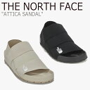 ノースフェイス 韓国 サンダル THE NORTH FACE メンズ レディース ATTICA SANDAL アッティカ サンダル BLACK ブラック BEIGE ベージュ NS98M09A/B/J/K シューズ 【中古】未使用品