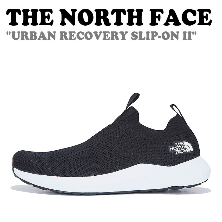 ノースフェイス スニーカー メンズ 【即納有/国内発送】ノースフェイス スニーカー THE NORTH FACE メンズ レディース M/W URBAN RECOVERY SLIP-ON KNIT II アーバン リカバリー スリップオン ニット II BLACK ブラック NS93M40A/B シューズ