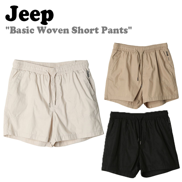ジープ ハーフパンツ Jeep メンズ Basic Woven Short Pants ベーシック ウーブン ショート パンツ IVORY アイボリー BEIGE ベージュ BLACK ブラック JM2PTU891IV/BE/BK ウェア
