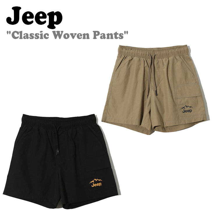 ジープ ハーフパンツ Jeep メンズ Classic Woven Pants クラシック ウーブン パンツ DARK BEIGE ダーク ベージュ BLACK ブラック JM2PTU899BK/DB ウェア
