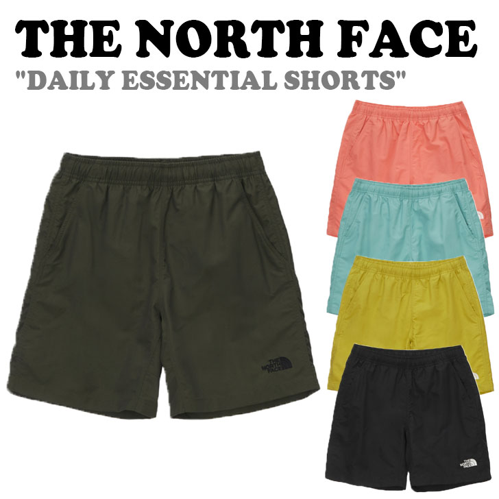 ノースフェイス ハーフパンツ THE NORTH FACE メンズ レディース DAILY ESSENTIAL SHORTS デイリー エッセンシャル ショーツ EMERALD エメラルド KHAKI カーキ BLACK ブラック MUSTARD マスタード CORAL コーラル NS6NN20A/B/C/D/E ウェア 【中古】未使用品