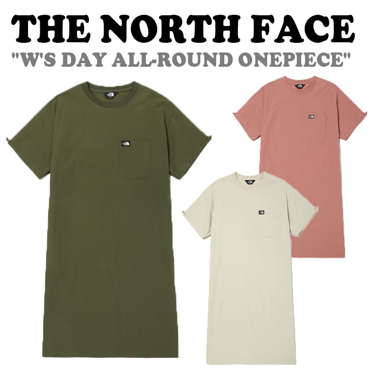 ノースフェイス ワンピース THE NORTH FACE レディース W'S DAY ALL-ROUND ONEPIECE デー オール ラウンドワンピース OLIVE オリーブ BEIGE ベージュ PINK ピンク NT7ZN31A/B/C ウェア 【中古】未使用品