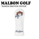 }{St hCo[Jo[ MALBON GOLF Y fB[X ROSES DRIVER COVER [Y hCo[ Jo[ BLACK ubN M2133LAC09BLK ACC