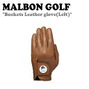 マルボンゴルフ MALBON GOLF メンズ BUCKETS LEATHER GLOVES バケット レザー グローブ BROWN ブラウン M2241PGL02BRN ACC その1