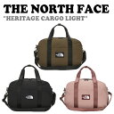 ザ・ノース・フェイス ボストンバッグ メンズ ノースフェイス 韓国 ボストンバッグ THE NORTH FACE メンズ レディース HERITAGE CARGO LIGHT ヘリテージ カーゴ ライト BLACK ブラック PINK ピンク BROWN ブラウン NN2FN55A/B/C バッグ