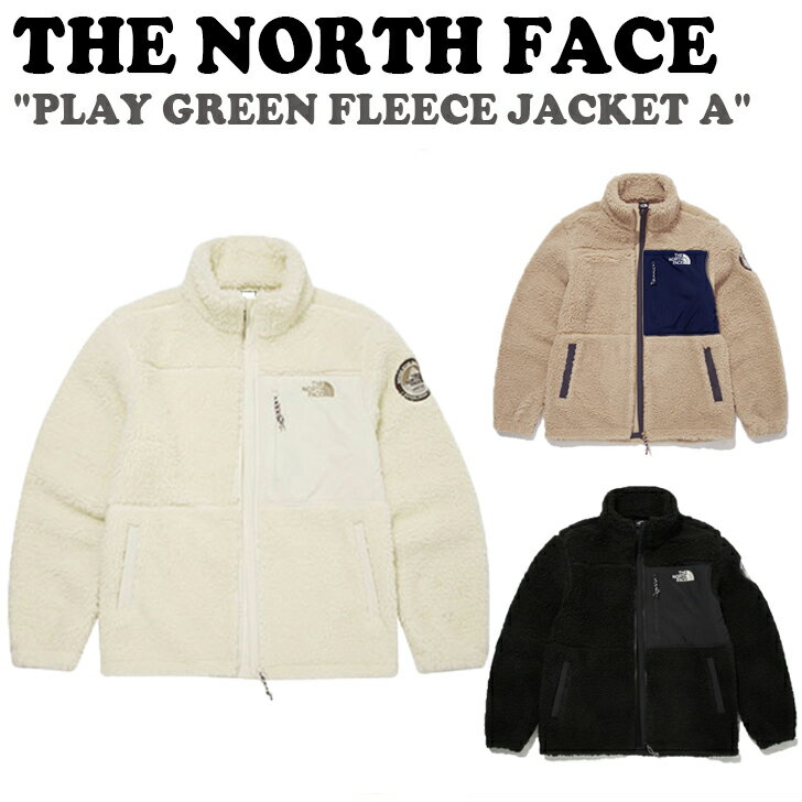 ザ・ノース・フェイス ボアジャケット レディース 【即納サイズ有/国内配送】フリース ノースフェイスTHE NORTH FACE メンズ レディース PLAY GREEN FLEECE JACKET A プレイ グリーン フリースジャケット CREAM クリーム CAMEL キャメル BLACK ブラック NJ4FN63A/B/C ウェア