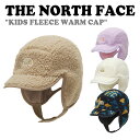 m[XtFCX ؍ Lbv THE NORTH FACE KIDS FLEECE WARM CAP LbY t[X EH[Lbv BEIGE LAVENDER CREAM BLUE NE3CN53R/S/T/U ACC