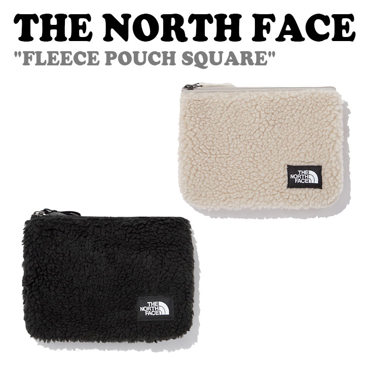 リー ノースフェイス ポーチ 韓国 THE NORTH FACE メンズ レディース FLEECE POUCH SQUARE フリースポーチ スクエアー BLACK ブラック CREAM クリーム NN2PN91A/B ACC