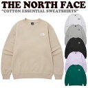 【即納カラー有/国内配送】ノースフェイス トレーナー THE NORTH FACE COTTON ESSENTIAL SWEATSHIRTS コットン エッセンシャル スウェット シャツ BLACK STONE GRAY MELANGE GREY LIGHT BEIGE LILAC CLASSIC GREEN NM5MP40A/B/C/D/E/F ウェア