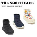ノースフェイス 韓国 ブーツ THE NORTH FACE キッズ KID BOOTIE SHORT キッド ブーティ ショート BLACK ブラック NAVY ネイビー LIGHT BEIGE ライトベージュ NS96N56A/B/C シューズ