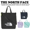 ノースフェイス クロスバッグ 韓国 THE NORTH FACE KIDS STARLIGHT MULTI SCH BAG キッズ スターライト マルチ スクールバッグ 全4色 NN2PP04R/S/T/U バッグ 【中古】未使用品