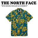 ノースフェイスシャツ THE NORTH FACE メンズ M'S ROCK ROAM S/S SHIRT ロック ロームア ショートスリーブ 半袖シャツ PINE パイン NH8SP29B ウェア