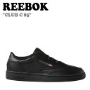 [{bN Xj[J[ REEBOK Y fB[X CLUB C 85 Nu V[85 BLACK ubN AR0454 RXSOXXCCUBK V[Y