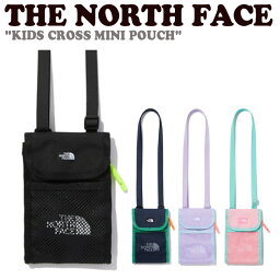 ノースフェイス 韓国 クロスバッグ THE NORTH FACE 男の子 女の子 KIDS CROSS MINI POUCH キッズ クロス ミニ ポーチ BLACK ブラック NAVY ネイビー LILAC ライラック LIGHT PINK ライト ピンク NN2PP02R/S/T/U バッグ