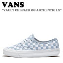 oY Xj[J[ VANS Y fB[X VAULT CHECKER OG AUTHENTIC LX {g `FbJ[ OG I[ZeBbN LX SKY BLUE XJCu[ VN0A5FBDSKY1 V[YyÁzgpi