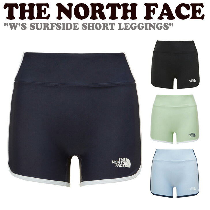 Ρե쥮 THE NORTH FACE ǥ W'S SURFSIDE SHORT LEGGINGS ...