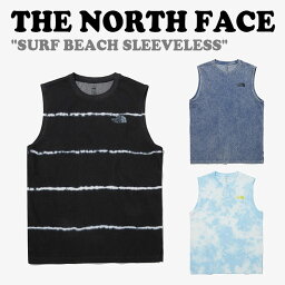ノースフェイストップス THE NORTH FACE メンズ SURF BEACH SLEEVELESS サーフ ビーチ スリーブレス MALIBU BLUE マリブ ブルー BLUE STONE ブルーストーン BLACK ブラック NT7VP11A/B/C ウェア