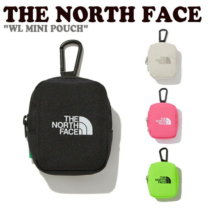 Ρե ݡ THE NORTH FACE  ǥ WL MINI POUCH ۥ磻ȥ٥ ߥ˥ݡ BLACK ֥å CREAM ꡼ PINK ԥ LIME 饤 NN2PP69J/K/L/M ACC