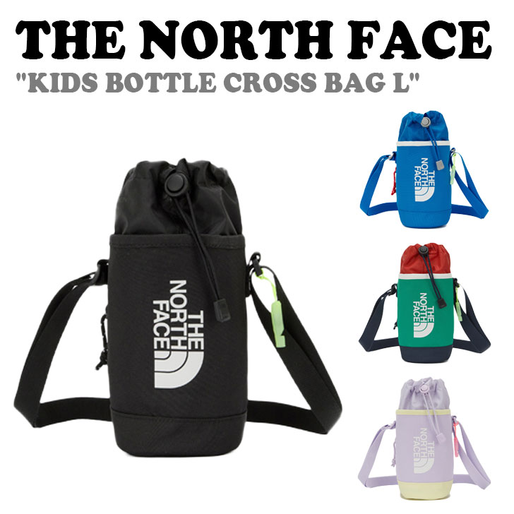 ノースフェイス 水筒カバー THE NORTH FACE KIDS BOTTLE CROSS BAG L キッズ ボトル クロスバック ラージ BLACK ブラック BRIGHT BLUE ブライトブルー GREEN グリーン PASTEL LILAC パステルライラック NN2PQ04R/S/T/U バッグ