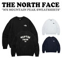 m[XtFCX g[i[ THE NORTH FACE Y M'S MOUNTAIN PEAK SWEATSHIRTS }Ee sbN XEFbgVc BLACK ubN STONE GREY Xg[O[ DARK NAVY _[NlCr[ NM5MQ03A/B/C EFA