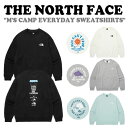 ノースフェイス トレーナー THE NORTH FACE メンズ M'S CAMP EVERYDAY SWEATSHIRTS キャンプ エブリデイ スウェットシャツ BLACK ブラック CREAM クリーム MELANGE GRAY メランジグレー MINT ミント NM5MQ01A/B/C/D ウェア