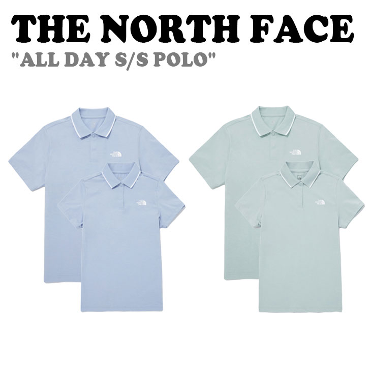 ザ・ノース・フェイス ポロシャツ メンズ ノースフェイス ポロTシャツ THE NORTH FACE メンズ レディース ALL DAY S/S POLO オールデイ 半袖 ポロ Tシャツ SKY BLUE スカイブルー PALE GREEN ペールグリーン NT7PQ03A/B ウェア