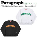 パラグラフ トレーナー PARAGRAPH メンズ レディース PRG Colorful Embroidery Sweatshirts カラフル エンブロイダリー スウェットシャツ MELANGE メランジ BLACK ブラック 起毛なし M10 ウェア