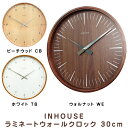  掛け時計 木 木製 人気 英国 イギリス ナチュラル モダン シンプル おしゃれ 新築祝い 退職祝い 開業祝い インハウス INHOUSE ラミネート・ウォールクロック（30cm）*ホワイトTBは完売