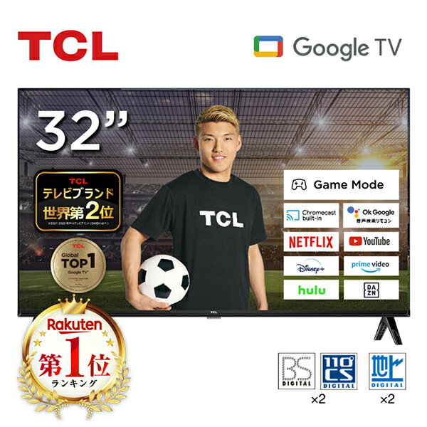 er TCL 32^ 32C` X}[ger Google TV Dolby W`[i[ tHD Algo Engine 32V nEBSE110xCSfW^ VApl x[X N[LXg@\ NETFLIX lbgtbNX YouTube 32L5AG