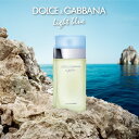 D＆G(ドルガバ) 【5/10限定!エントリー&抽選で最大100%Pバック】D&G ドルチェ&ガッバーナ 香水 レディース ライトブルー オードトワレ 25mL DG-LIGHTBLUEETSP-25 フレグランス 誕生日 新生活 プレゼント ギフト 贈り物