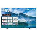 テレビ 55V型 東芝 TOSHIBA レグザ REGZA 液晶テレビ 55型 55インチ 55M550M 地上・BS・110度CSデジタル 4Kチューナー内蔵...