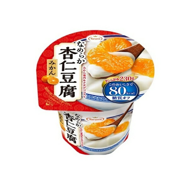 たらみ なめらか杏仁豆腐 みかん 230g×6 メーカー直送 ギフト プレゼント